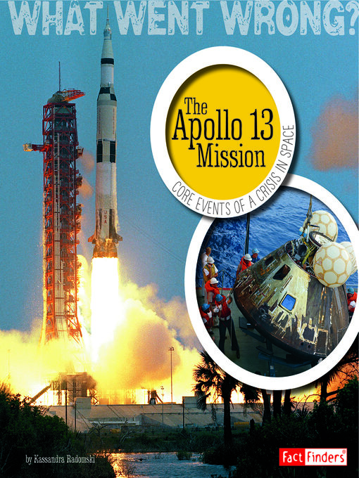 Title details for The Apollo 13 Mission by Kassandra Radomski - Available